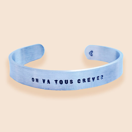 Bracelet on va tous crever 1