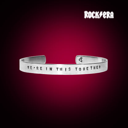 Bracelet - We’re in this together (edition limitée)